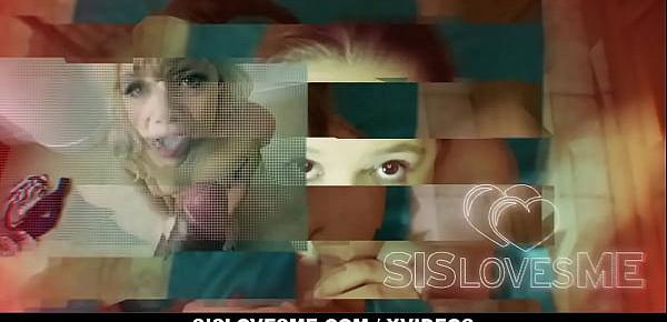  SisLovesMe - Hot Stepsis Lets Me Fuck Her Raw